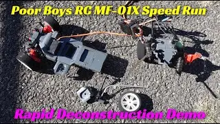 MF-01x Speed Run - Epic Crash Edition @poorboysrc