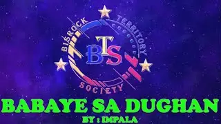 Babaye sa Dughan - Impala | Karaoke Version [BTS]