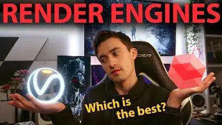 Render Engines — Which is the best? Advice for beginners