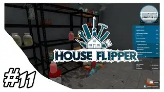 House Flipper ➤ УБОРКА В БУНКЕРЕ ДЛЯ СВЕКРОВИ ➤ #11