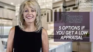 What Happens If You Get a Low Appraisal?