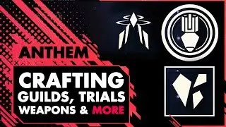 Anthem//  Crafting, More Weapons, Alliances, Lore & Social Space