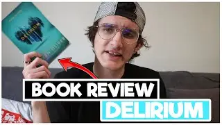 BOOK REVIEW ON DELIRIUM!