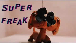 Lps | Superfreak | MV