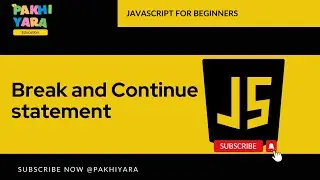 Break and Continue statement in Javascript