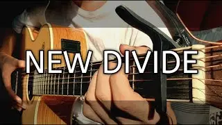 New Divide - Linkin Park - Fingerstyle Guitar Cover
