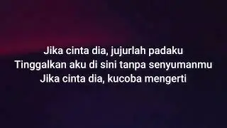 Geisha   Jika Cinta Dia | Nick Lyrics