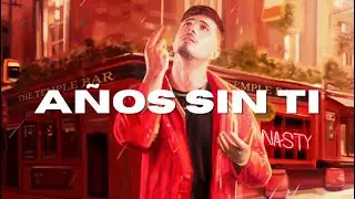 Sergio Suárez, Dub Escobar - AÑOS SIN TI (REMASTERED)
