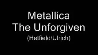 Metallica - The Unforgiven with lyrics