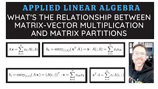 What is the relationship between matrix-vector multiplication and matrix partitions?