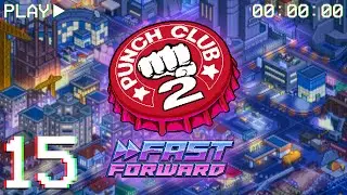Kung Fu Glina | Punch Club 2 Fast Forward PL [#15]