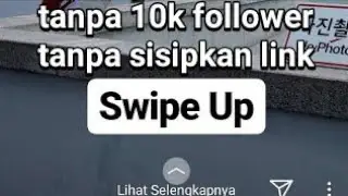 Gini nih cara bikin story swipe up di Instagram termudah