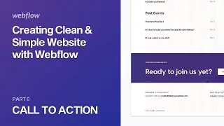 8 — Call to Action / CTA — Creating Clean & Simple Website with Webflow