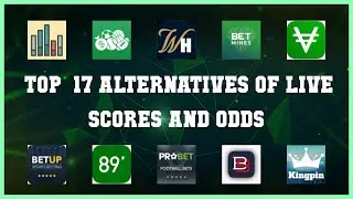 Live Scores and Odds | Top 17 Alternatives of Live Scores and Odds