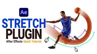 After effects new plugin Stretch | Easy short tutorial