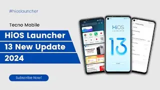 Tecno mobile HiOS Launcher 14 New Update