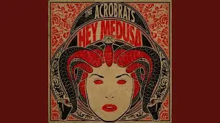 Hey Medusa