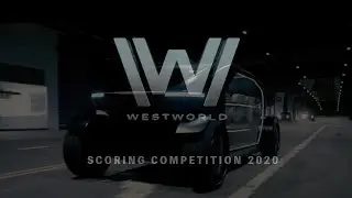 Westworld Scoring Competition 2020 | Music by bobbywayne