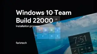 Windows 10 Team Build 22000 Installation on VirtualBox