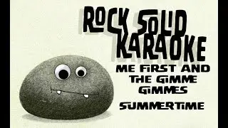 Me First and the Gimme Gimmes - Summertime (karaoke)