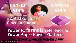 Add Columns Function in Power Apps