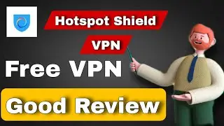 Hotspot Shield VPN Fast Proxy Review | hotspot shield vpn kaise use kare | hotspot shield mod apk