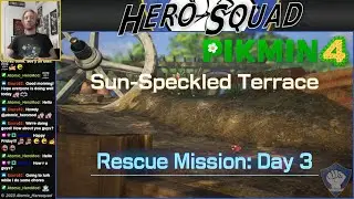 Pikmin 4: Rescue Mission Day 3 - Sun-Speckled Terrace