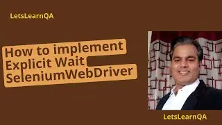 How to implement Explicit Wait - Selenium WebDriver (Hindi)
