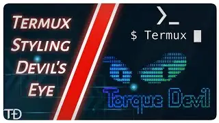 Termux Styling - Devil's Eye | Termux-നെ മൊഞ്ജനാക്കാം | Termux മലയാളം | Termux Tutorial |