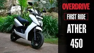 Ather 450 first ride review | OVERDRIVE