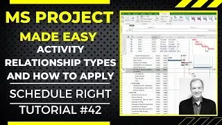 TASK & ACTIVITIY RELATIONSHIP TYPES, HOW TO CREATE AND APPLY IN MS PROJECT MADE EASY NO. 42
