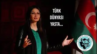 Ganira Paşayeva - Türk Dünyası'nın Başı Sağ Olsun