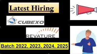 #56 Cubexo , Revature Latest Off Campus Hiring | 2025, 2024, 2023, 2022 Eligible || Freshers Job