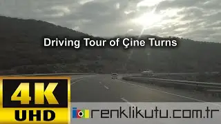 Driving Tour of Çine Turns with Rocks