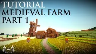 Minecraft - How to Build a Medieval Farm (Part 1/3)