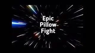Epic pillow fight 2 sneak peak ￼￼