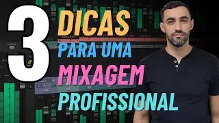 3 Mixing Tips for a Professional Sound