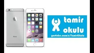iPhone 6 Plus Ekran Değişimi, Tamiri ve Montajı Nasıl Yapılır?