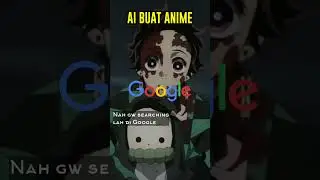 AI PEMBUAT ANIME ?? 