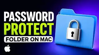 How to Password Protect a Folder on Mac | How to Lock a Folder on Mac with a Password