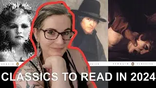 12 classics i want to read in 2024