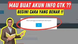 Cara Buat Akun Info GTK | Mudah - TERBARU !