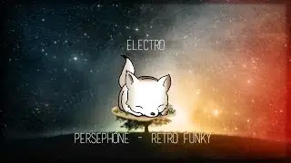 • Electro • Perséphone - Retro Funky | No Copyright