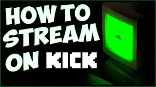 How To Stream On Kick In 2023 - Streamlabs Easy Setup Guide
