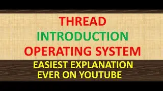 Thread Explanation in Detail | Operating System 
