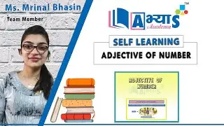 Adjective of Number | English | Adjectives | Ms. Mrinal | Abhyas Academy | abhyasonline.in
