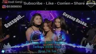 Dj I Love 3000 FUllBass 2020 Versi TikTok New 2020! Paling Enak Sedunia!(By Dj Dodi Genji)