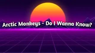 Music Racer Arctic Monkeys - Do I Wanna Know?