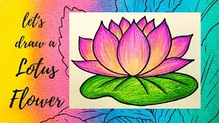Let' draw a Lotus Flower | flower drawing | happy spring season | art lesson