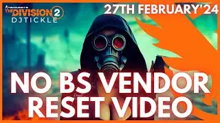 MUST BUY WEEK! NO BS VENDOR RESET 27TH FEBRUARY 2024! THE DIVISION 2!!